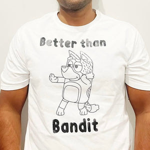 Better than Bandit T