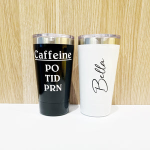 Medical Caffeine PRN customised keep cup