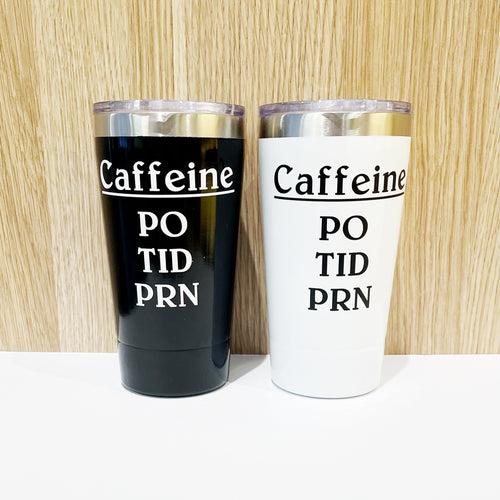 Medical Caffeine PRN customised keep cup